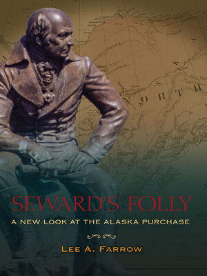 cover image of Seward's Folly